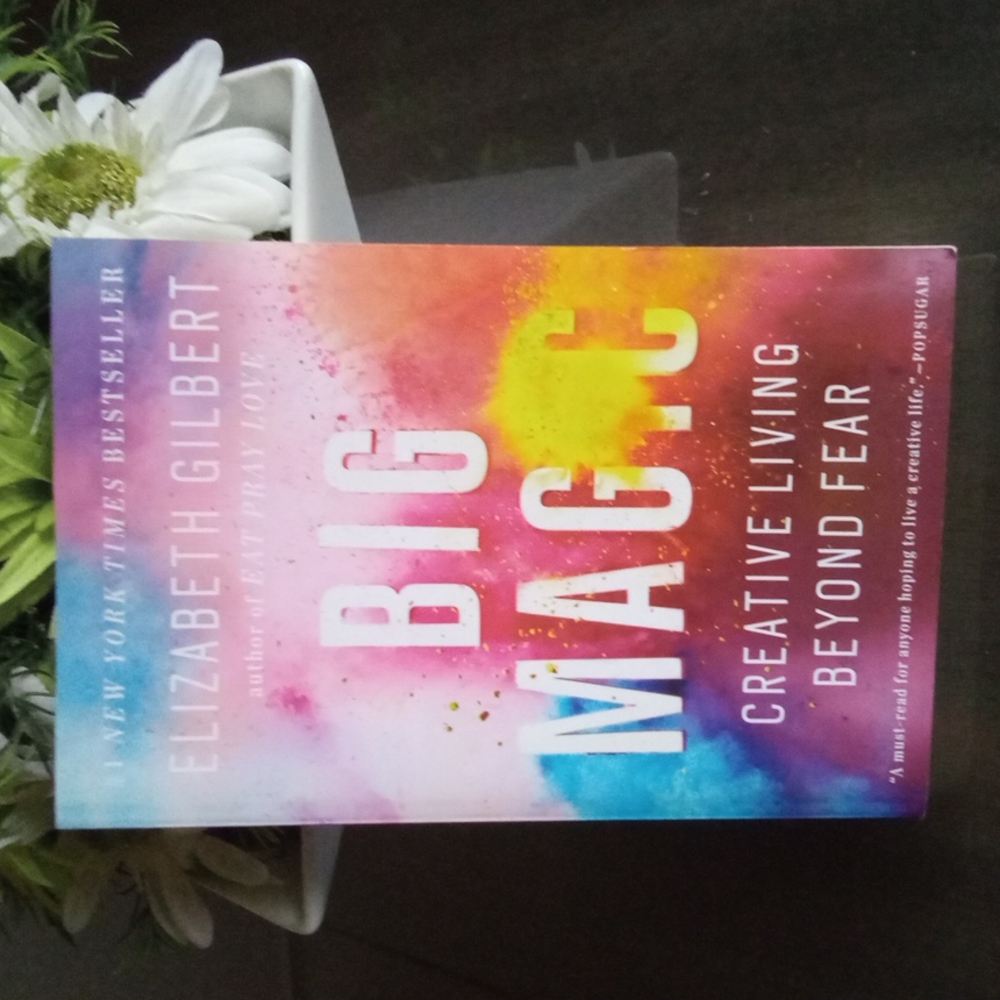 Big Magic Book Creative Living Beyond Fear